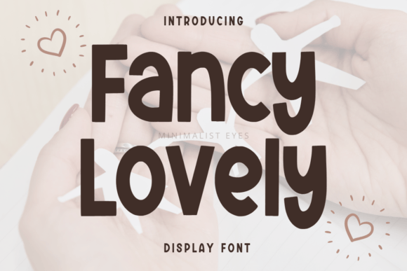 Fancy Lovely: A Playful Font for Creative Expression