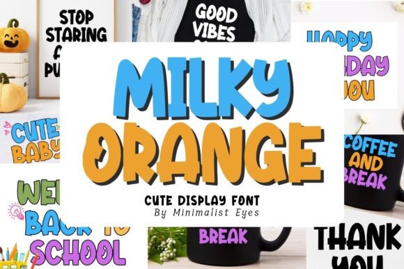 Immerse Yourself in the Playful Charm of the Milky Orange Font