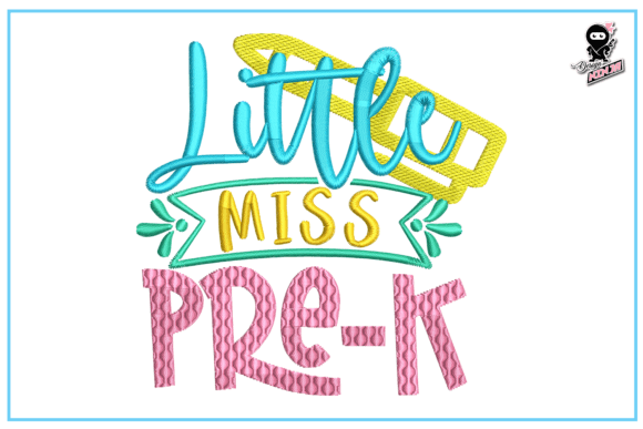 Little Miss Pre-K School Embroidery