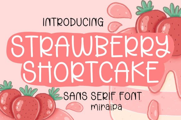 Strawberry Shortcake Font for Creative Projects