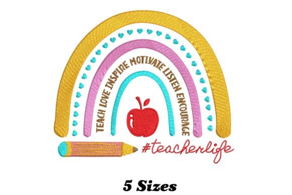 Teach Love Inspire Rainbow: A Playful Embroidery Design for Creative Projects