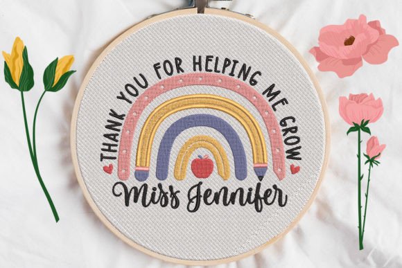 Thank You for Helping Me Grow: A Versatile Embroidery Design