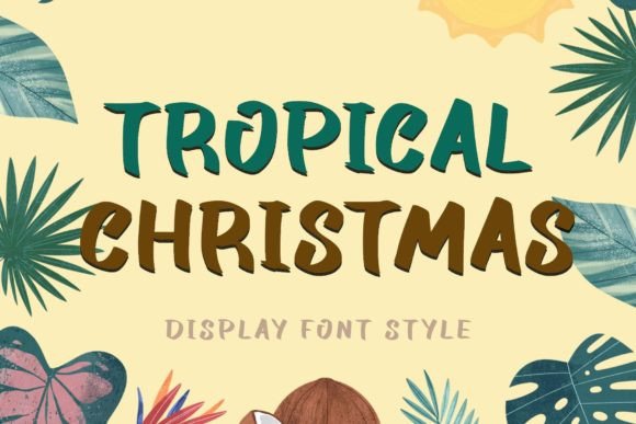 Tropical Christmas: A Versatile Font for Seasonal and Commercial Design